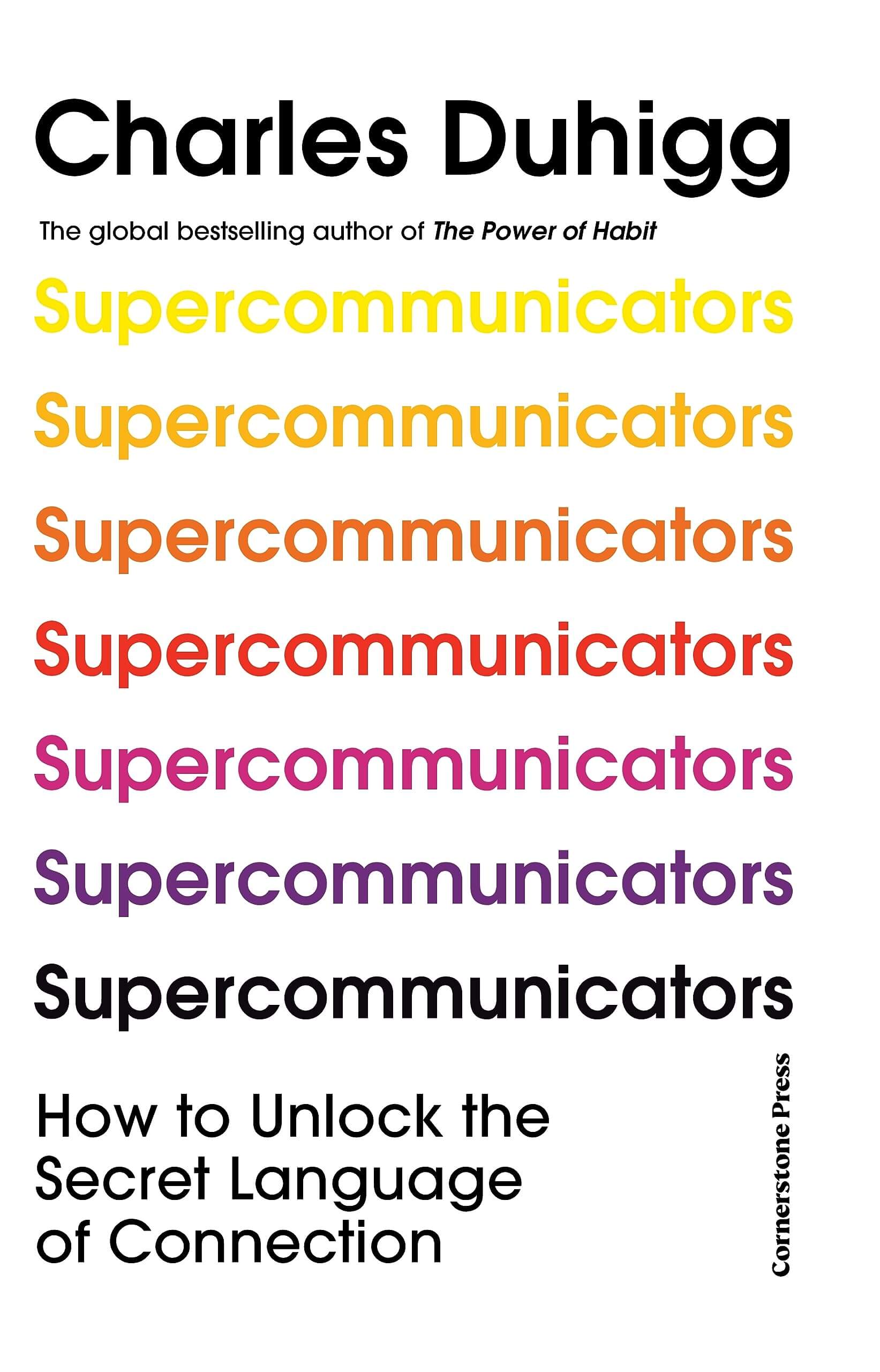Book cover of Supercommunicators by Charles Duhigg