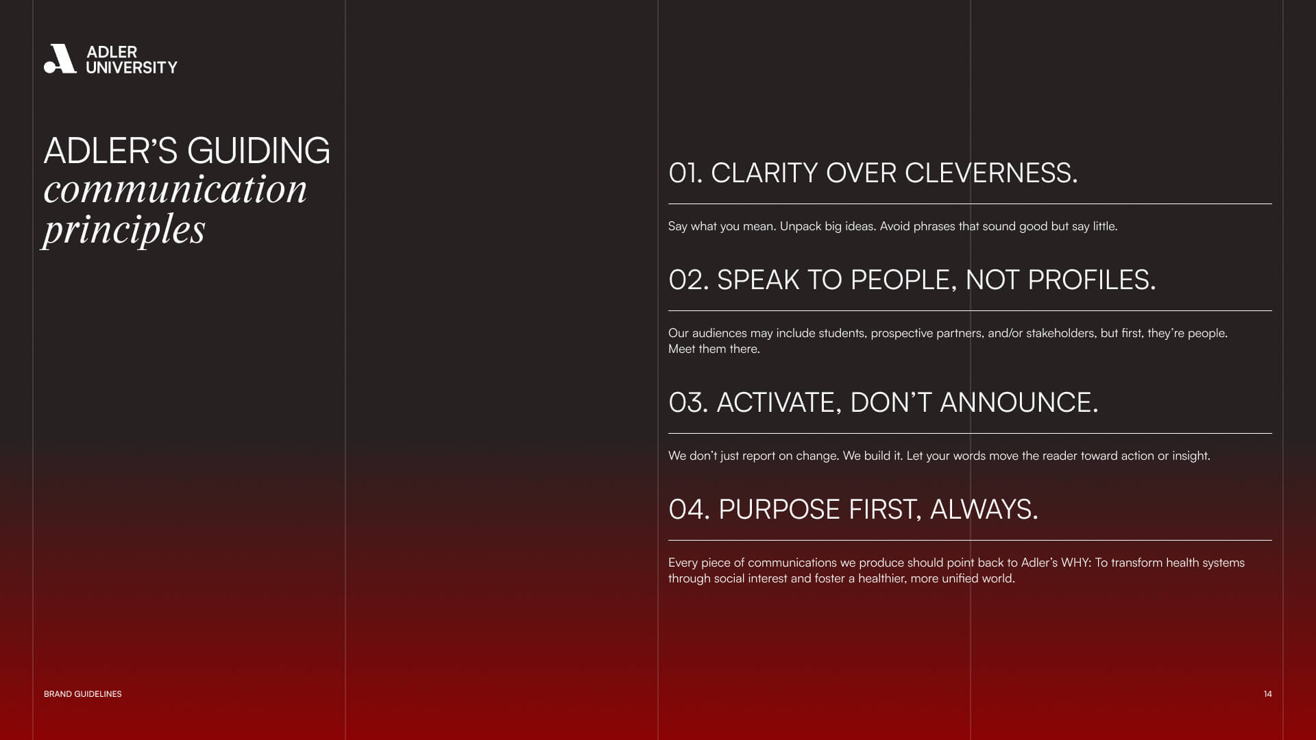 A slide from Adler University, similar to NYU’s style, titled Adlers Guiding Communication Principles lists four points: clarity over cleverness, speak to people not profiles, activate don’t announce, and purpose first always on a red and black gradient background.