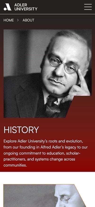 Screenshot of Adler University’s website showing a black-and-white portrait of Alfred Adler above text detailing the university’s origins and history, rooted in Adler’s legacy. The page header reads HISTORY, reminiscent of similar pages found at NYU.